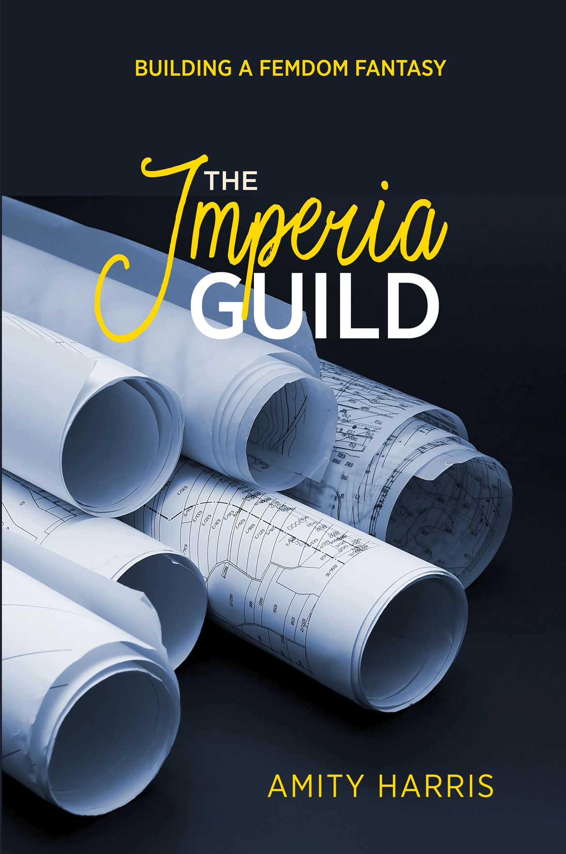 The Imperia Guild where Femdom fantasies become real by Amity Harris